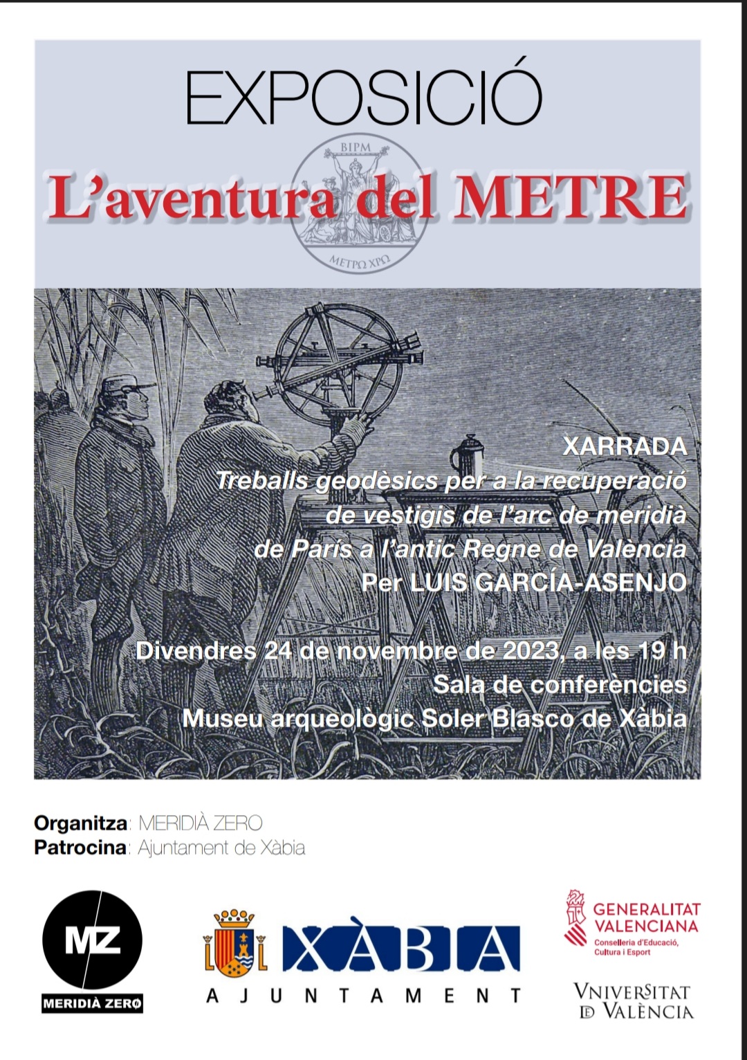 Xarrada “Treballs geodèsics per a la recuperació de vestigis de l’arc de meridià de París a l’antic Regne de València” per Luis García Asenjo