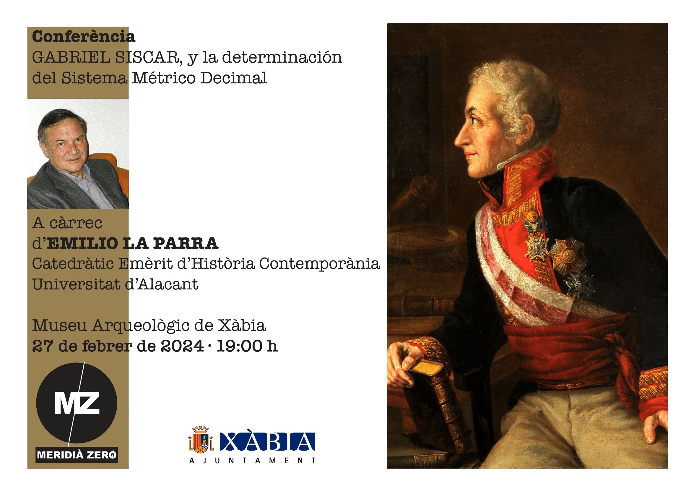 Conferència: “Gabriel Ciscar, y la determinación del Sistema Métrico Decimal”, a càrrec d’Emilio La Parra