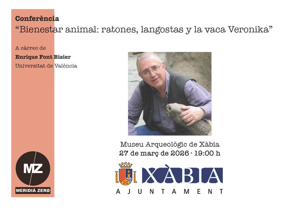 CONFERÈNCIA: “Bienestar animal: ratones, langostas y la vaca Veronika”, a càrrec d’Enrique Font Bisier – Universitat de València